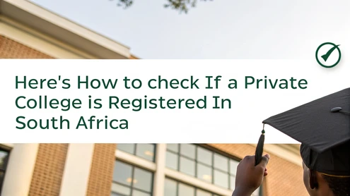 Here's How to Check if a Private College is Registered in South Africa