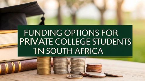 Funding Options for Private College Students in South Africa