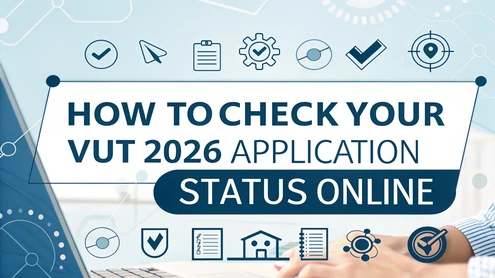 How to Check Your VUT 2026 Application Status Online